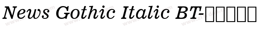 News Gothic Italic BT字体转换